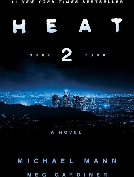 Heat 2 by Michael Mann