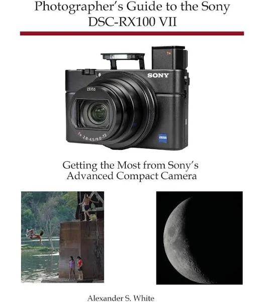 Photographer's Guide To The Sony DSC-RX100 VII