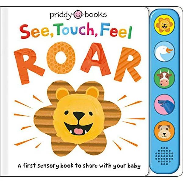 See, Touch, Feel: Roar