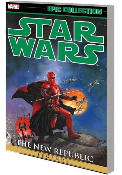 Star Wars Legends Epic Collection The New Republic Vol. 6