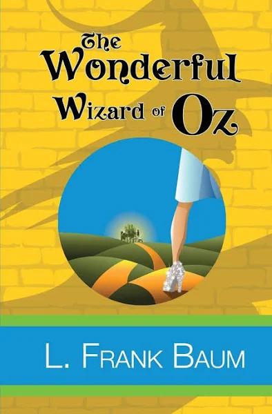 The Wonderful Wizard of oz by L Frank Baum