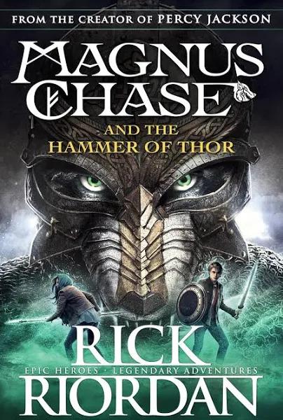 Magnus Chase and The Hammer of Thor (Book 2) by Rick Riordan