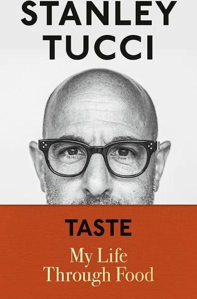 Taste by Stanley Tucci