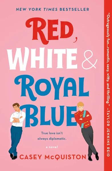 Red White & Royal Blue by Casey McQuiston