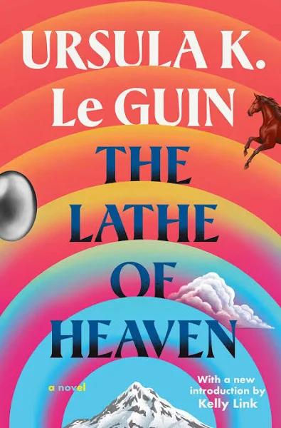 The Lathe Of Heaven [Book]