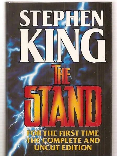 The Stand: Expanded Edition: for The First Time Complete and Uncut by Stephen King