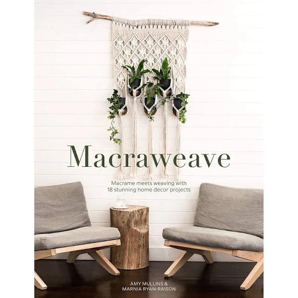 Macraweave by Amy Mullins