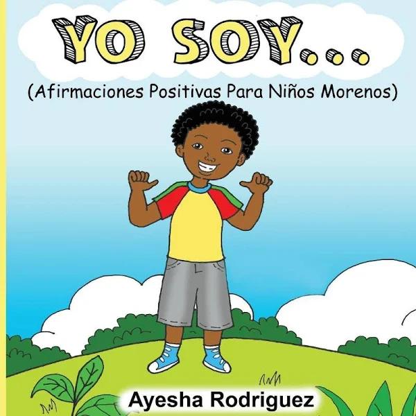 Yo Soy... by Ayesha Rodriguez