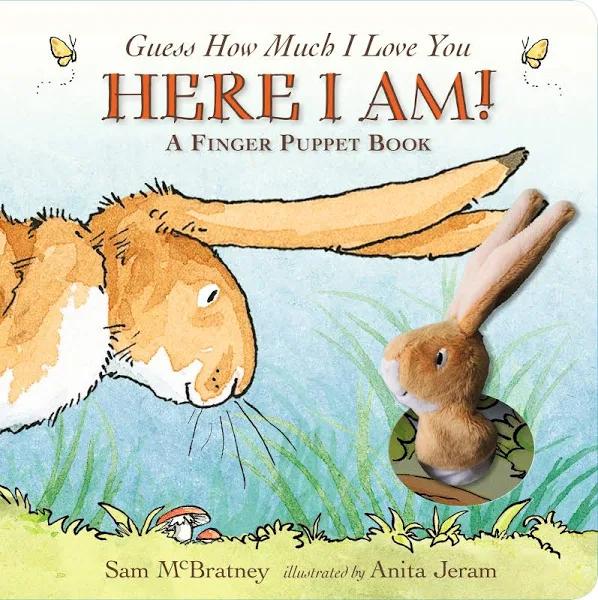 Guess How Much I Love You : Here I Am A Finger Puppet Book