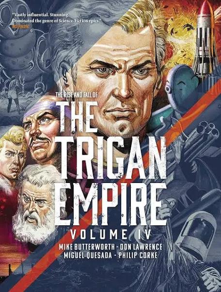 The Rise and Fall of The Trigan Empire, Volume IV by Mike Butterworth