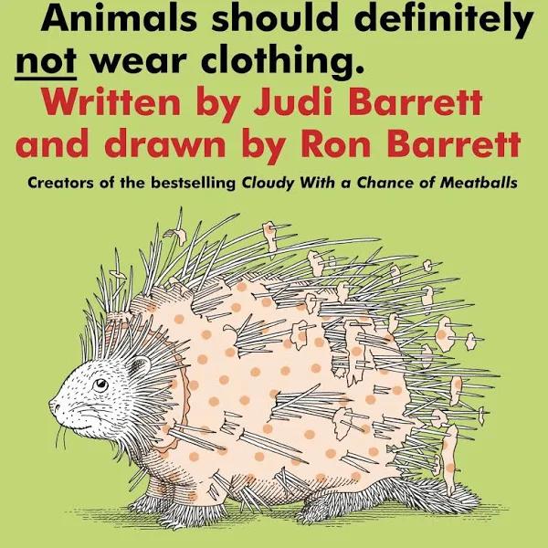 Animals Should Definitely Not Wear Clothing [Book]