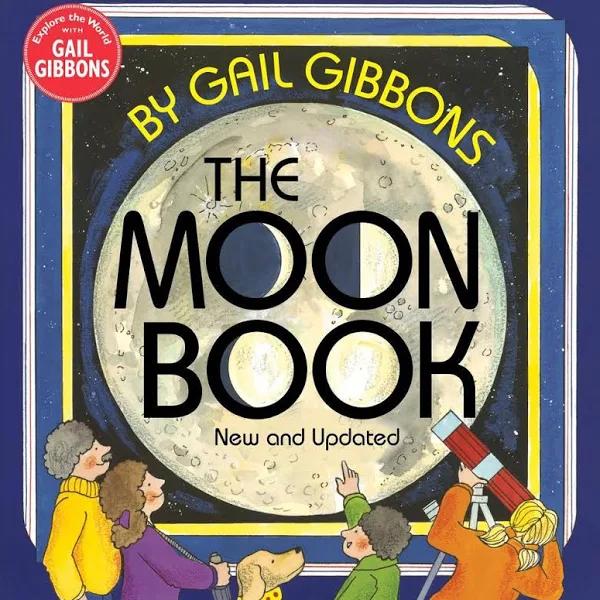 The Moon Book (New & Updated Edition) by Gail Gibbons