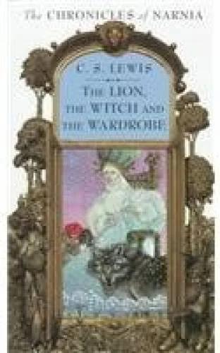 The Lion, The Witch and The Wardrobe by C S Lewis