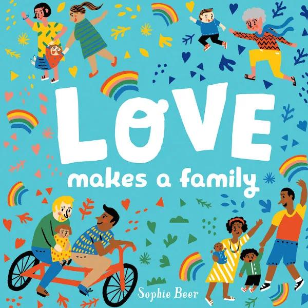 Love Makes a Family [Book]