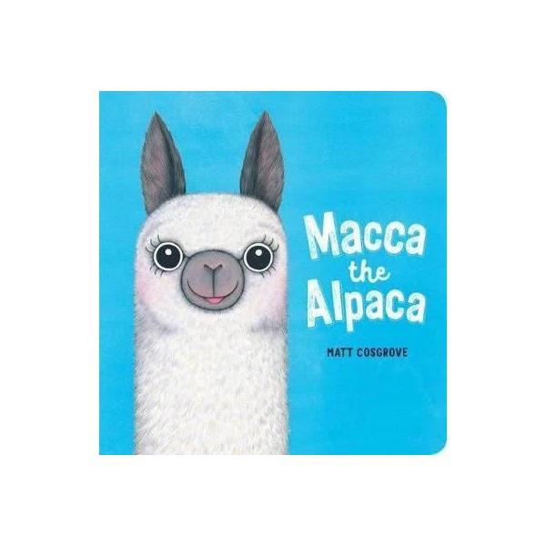 Macca The Alpaca - Board Book