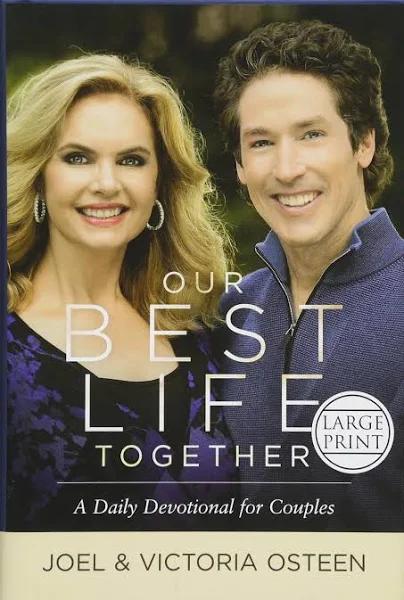 Our Best Life Together by Joel Osteen