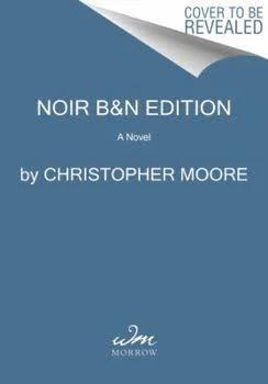 Noir: A Novel [Book]