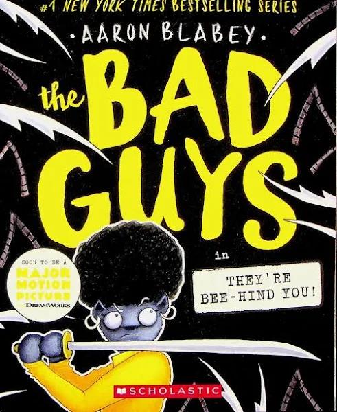 The Bad Guys in They're Bee-hind You! [Book]