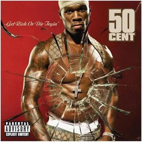 Get Rich or Die Tryin' 50 Cent