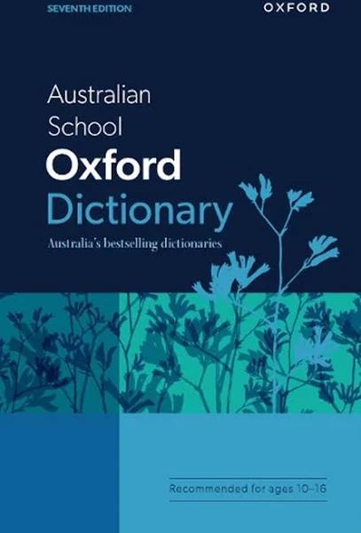 Oxford Australian School 7th Edition Dictionary