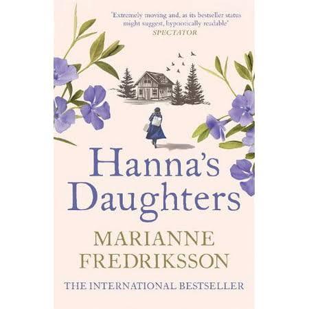 Hanna's Daughters by Marianne Fredriksson