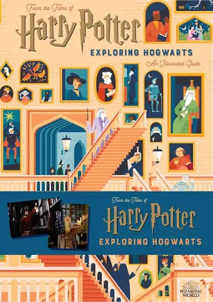 Harry Potter: Exploring Hogwarts: An Illustrated Guide [Book]