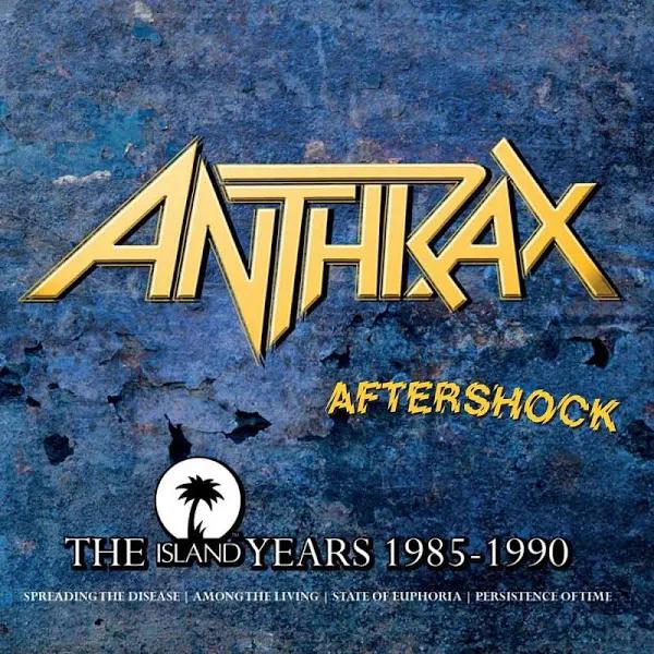 Anthrax - Aftershock - The Island Years