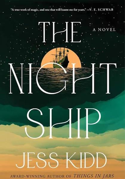 The Night Ship by Jess Kidd