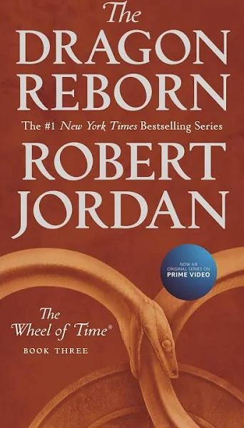 The Dragon Reborn - Book Three of 'The Wheel of Time'