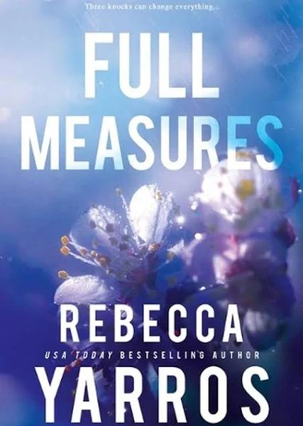 Full Measures by Rebecca Yarros