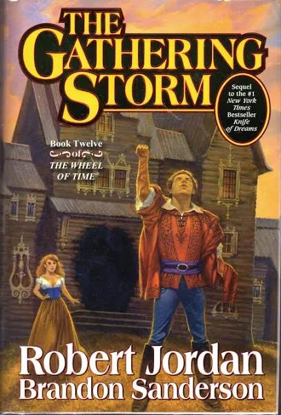 The Gathering Storm - Book Twelve of The Wheel of Time