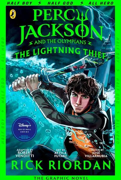 Percy Jackson and The Lightning Thief: The Graphic Novel (Book 1)