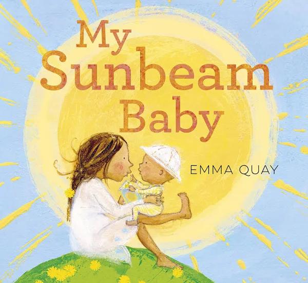 My Sunbeam Baby - Emma Quay