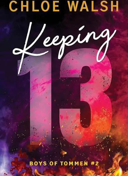 Keeping 13 by Chloe Walsh