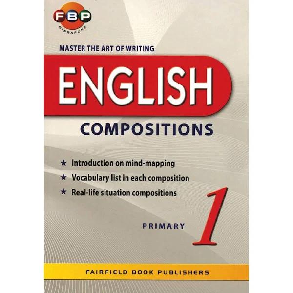 Master The Art of Writing English Compositions Primary 1