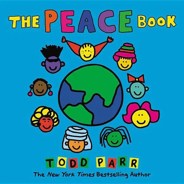 The Peace Book by Todd Parr