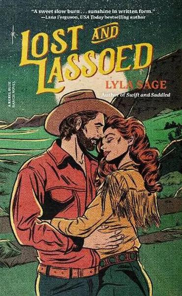 Lost and Lassoed by Lyla Sage