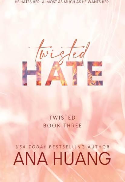 Twisted Hate by Ana Huang