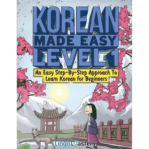 Korean Made Easy Level 1 by Lingo Mastery