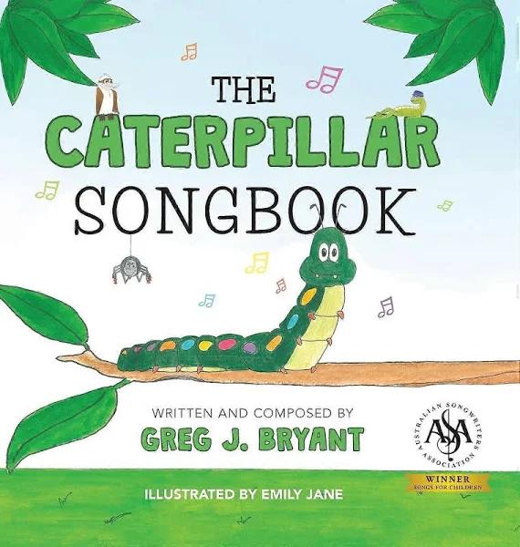 The Caterpillar Songbook