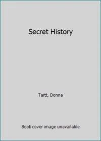 The Secret History by Donna Tartt