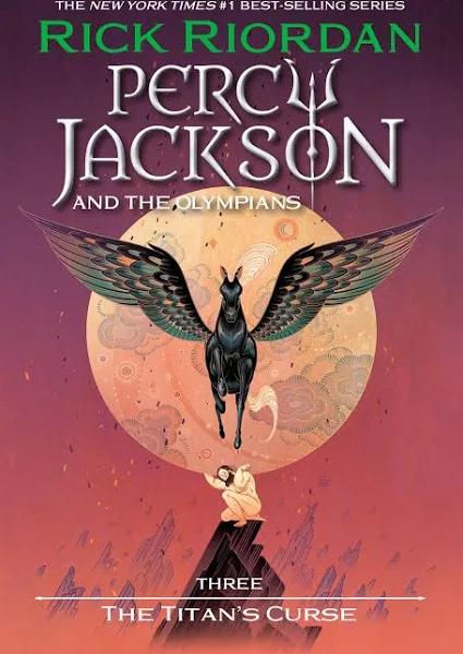 Percy Jackson and the Olympians, Book Three The Titan's Curse [Book]