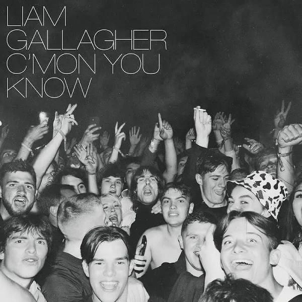 Liam Gallagher C Mon You Know CD