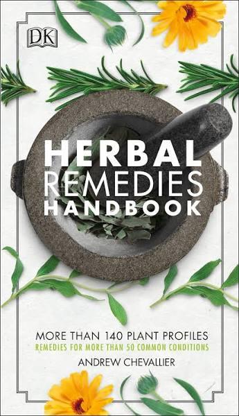 Herbal Remedies Handbook by Andrew Chevallier