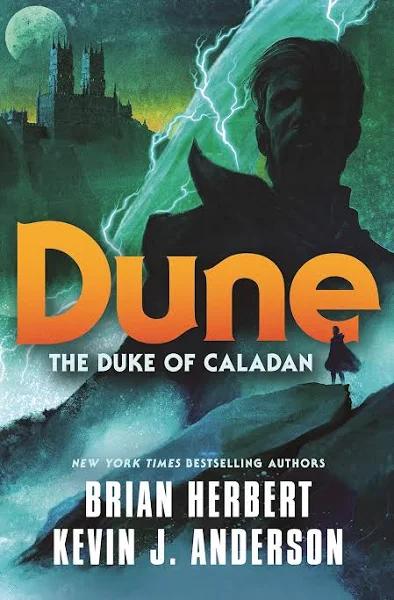 Dune The Duke of Caladan by Brian Herbert