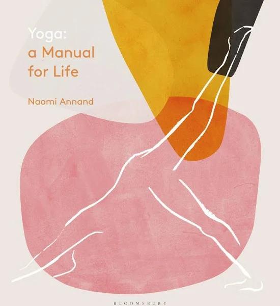 Yoga - A Manual For Life