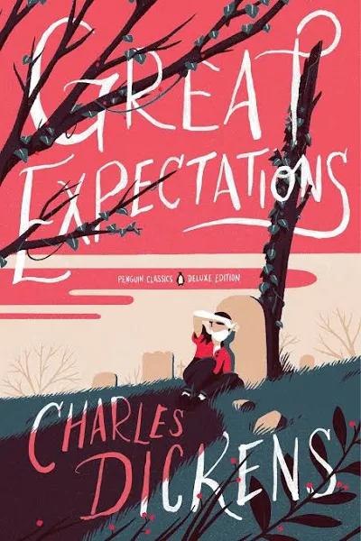 Great Expectations Penguin Classics Deluxe Edition by Charles Dickens