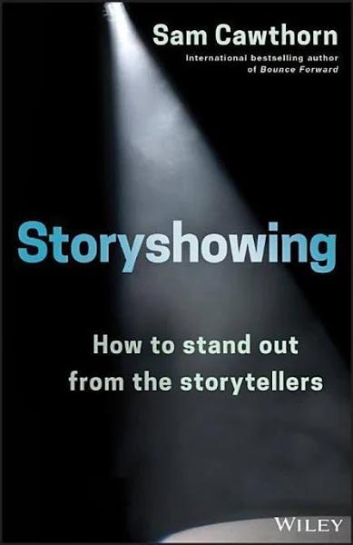 Storyshowing - How to Stand Out from The Storytellers