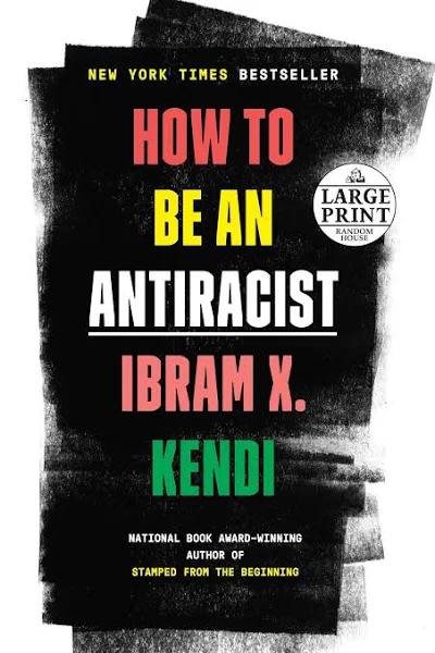 How to Be an Antiracist [Book]