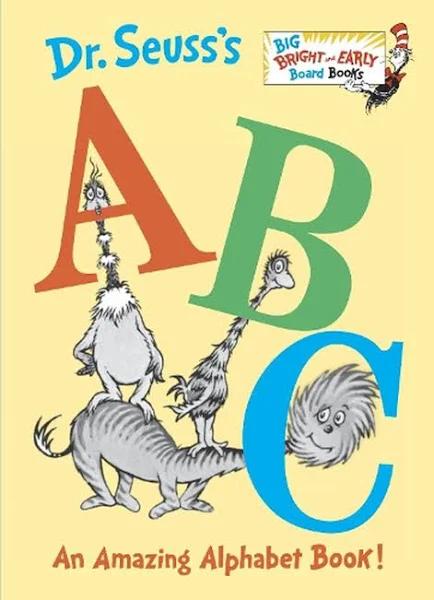 Dr. Seuss's ABC: An Amazing Alphabet Book! by Dr. Seuss